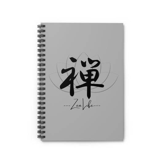 " Zen Life " " 禅 " Spiral Notebook - Ruled Line
