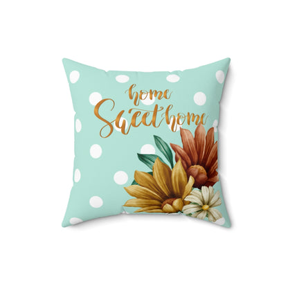 Home Sweet Home Flower Polka Dots design Spun Polyester Square Pillow