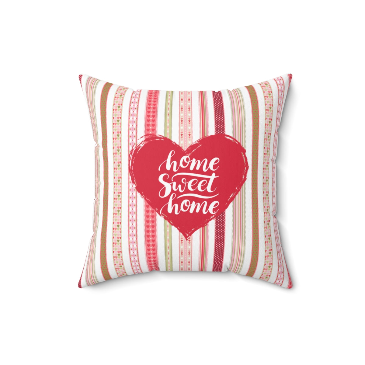 A Heart shaped "Home Sweet Home" Multi design stripe prints  Spun Polyester Square Pillow