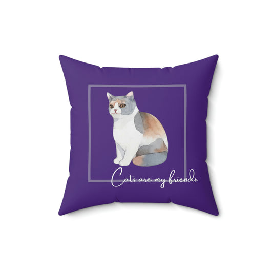 Cats are my friends design (Purple) Spun Polyester Square Indoor Pillow